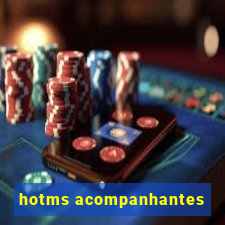 hotms acompanhantes